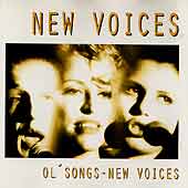 New Voices - "Ol' Songs - New Voices"