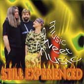 Still Experienced - "music sweet music"