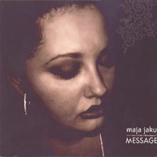 CD-Cover "Maja Jaku - Message"